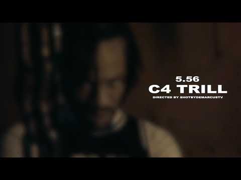 C4 Trill - 5:56 (Official Music Video)