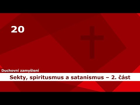 20. duchovní zamyšlení na téma Sekty, spiritusmus a satanismus – 2. část symbolika