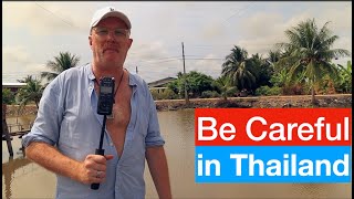 Can you take care of yourself in Thailand?
