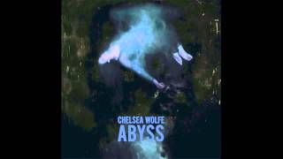 Chelsea Wolfe - Maw