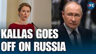 Kaja Kallas Slams Russia As Brutal New Attacks Rock Ukraine | WORLD NEWS