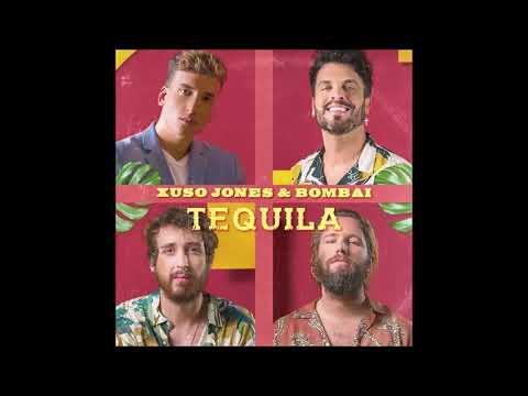 Tequila / Xuso Jones feat Bombai - letra