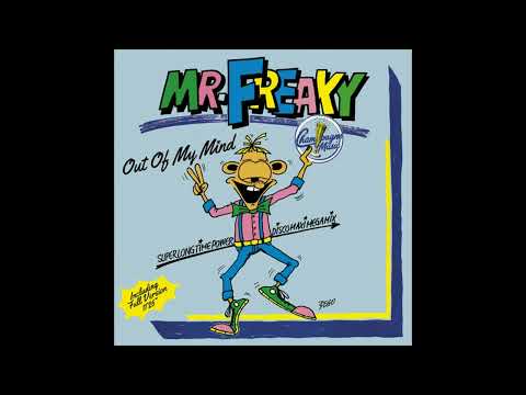 Mr. Freaky - Out Of My Mind (12' Version)