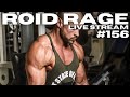 ROID RAGE LIVE STREAM 156 | AGGRESSIVE CYCLE DOSAGES | HOW TO DIAGNOSE SLEEP APNEA FROM HOME EASILY