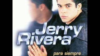 La Oportunidad - Jerry Rivera