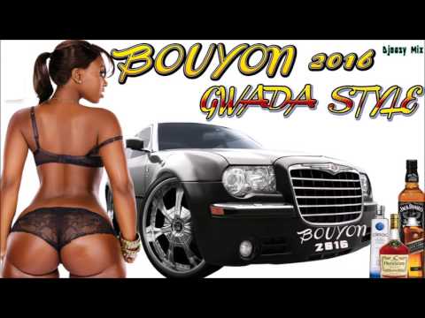 Bouyon 2016 Mix Gwada Style @djeasy
