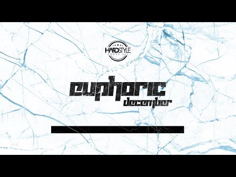 NEW & BEST EUPHORIC HARDSTYLE DECEMBER 2018