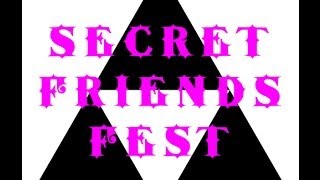 Secret Friends Fest 2014 PROMO