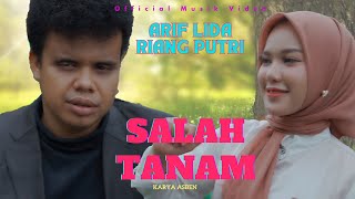 Download lagu ARIF LIDA feat RIAMH PUTRI // SALAH TANAM (  Musik Video ) mp3