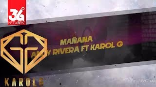 Mañana - Andy Rivera Feat. Karol G l Karaoke