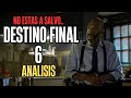FINAL DESTINATION 6 What If Death Is Inherited Clinical Analysis