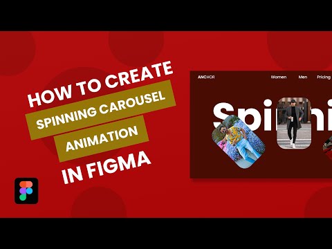 How To Create Spinning Carousel Animation in Figma - Figma Tutorial