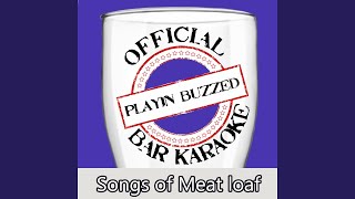 Testify (Official Bar Karaoke Version in the Style of Meat Loaf)