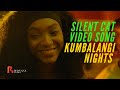 Silent Cat Kumbalangi Nights Official Video Song Jasmine Metivier K ZIA
