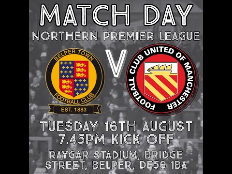 Belper Town vs FC United - Highlights - 16-08-2022