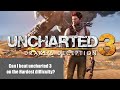 Can I beat Uncharted 3 On the Hardest difficulty? l Stream 3 l