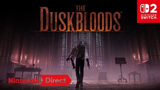 The Duskbloods [Nintendo Direct | Nintendo Switch 2]