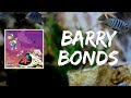 Barry Bonds Lyrics By Kanye West