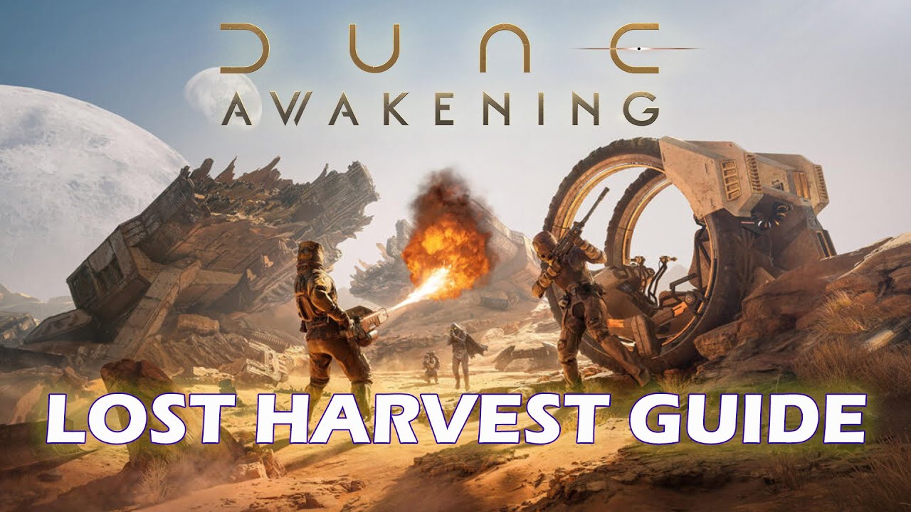 Dune Awakening DLC Lost Harvest Guide