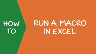 How to Run a Macro in Excel