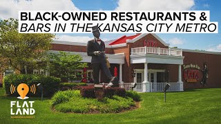 Black-Owned Restaurants & Bars in Kansas City