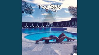 Pool Side Music Video