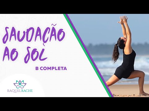 Yoga - Saudação ao Sol B - Yoga para Iniciantes