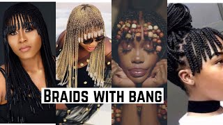 African Braids with Bang