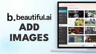 How to Add Images and Photos in Beautiful.ai (Step by Step)