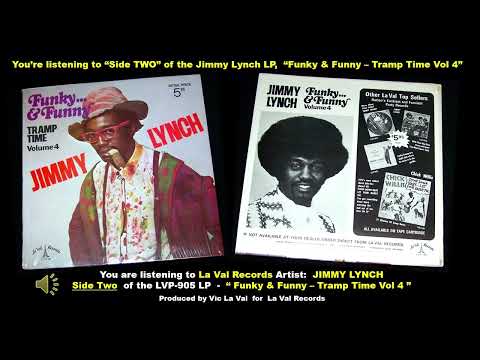 JIMMY LYNCH The FUNKY TRAMP - "Funky & Funny - Tramp Time Vol.4 - Side 2" - La Val Records LVP-905