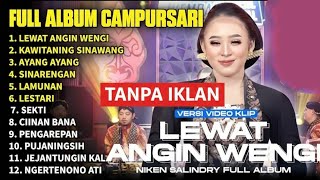 Download lagu NIKEN SALINDRY FULL ALBUM TERBARU 2026 - Lewat Angin Wengi | Nonstop Lagu Campursari Terbaik mp3 Download lagu NIKEN SALINDRY FULL ALBUM TERBARU 2026 - Lewat Angin Wengi | Nonstop Lagu Campursari Terbaik mp3