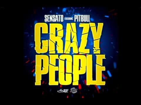 Sensato Del Patio Feat. Pitbull-Crazy People Clean