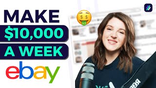 How to Make $10K/Week with eBay Dropshipping | High-Ticket Products Business Plan
