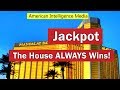 Jackpot The House Always Wins