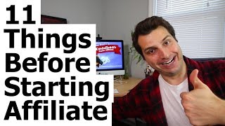 11 Things to Do BEFORE You Start Affiliate Marketing