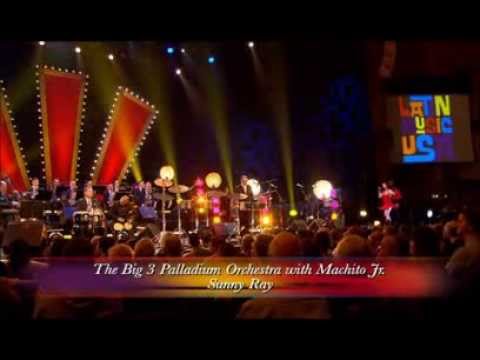 THE BIG 3 PALLADIUM ORCHESTRA with MACHITO JR  
