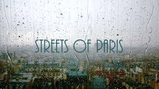 STREETS OF PARIS - Original Instrumental Music - William McCarthy