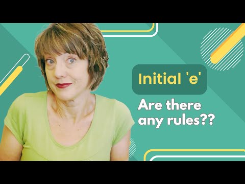 Initial E--Are there any rules?