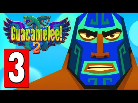 Guacamelee 2: Gameplay Walkthrough Part 3 - FIND THE OBSIDIAN RELIC / Templo Obsidiana