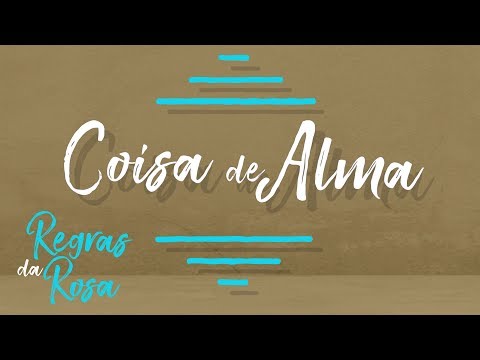 Coisa De Alma video