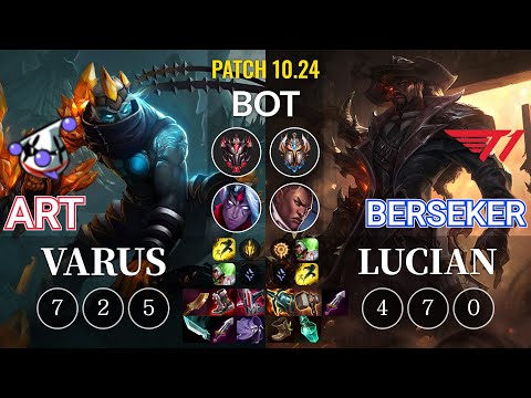 RJ Art Varus vs T1 Berseker Lucian Bot - KR Patch 10.24