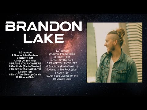 New 2024 Best Playlist of Brandon Lake Songs 🙏 Ultimate Brandon Lake Full Album