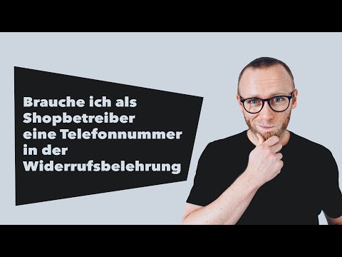 Shopbetreiber aufgepasst! Wann muss ich eine Telefonnummer in der Widerrufsbelehrung vorhalten?