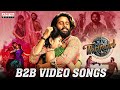 Thandel B2B Video Songs Naga Chaitanya Sai Pallavi Chandoo Mondeti Allu Aravind DSP