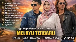 Download lagu Paling Syahdu! Kumpulan Pop Melayu 2026 - Ipank, Elsa Pitaloka, Thomas Arya (Teman Kerja & Santai) mp3