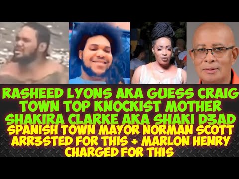 Craig Town Top Knockist Guess His Mother Shakira Clarke D3AD/Mayor Norman Scott Charged For This 