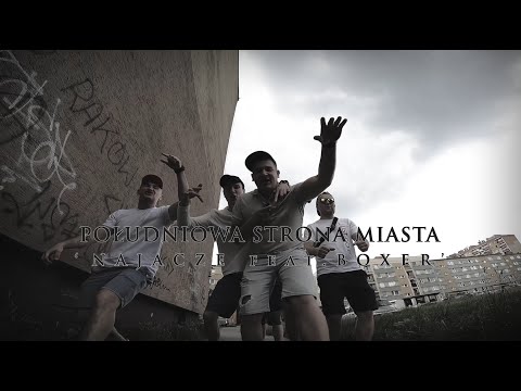 POŁUDNIOWA STRONA MIASTA - 'NAJACZE' feat. BOXER
