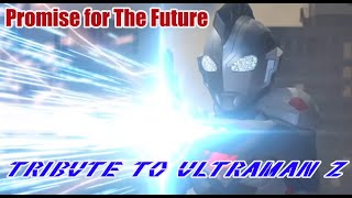 Download lagu MAD ウルトラマンZ (Promise for the future) Ultraman Z ending 2 mp3