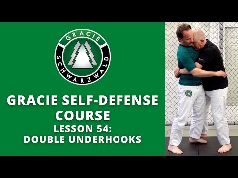 BJJ Self-Defense Course | Lesson 54: Double Under Hooks