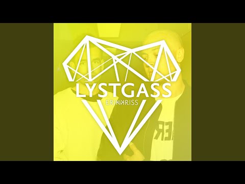 Lystgass